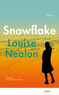 Snowflake - Louise Nealon - E-Book