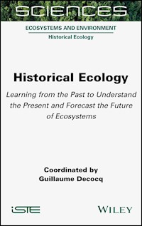 Historical Ecology -  - E-Book
