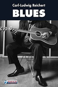 Blues - Carl-Ludwig Reichert - E-Book