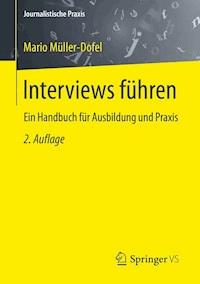 Interviews führen - Mario Müller-Dofel - E-Book