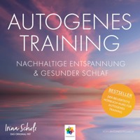 Autogenes Training * Nachhaltige Entspannung und gesunder Schlaf - Minddrops - Hörbuch
