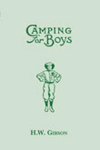 Camping for Boys - H W Gibson - E-Book