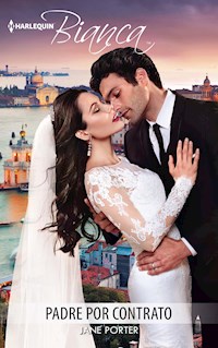 Padre por contrato - Jane Porter - E-Book