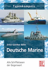 Deutsche Marine - Ernst-Günther Behn - E-Book