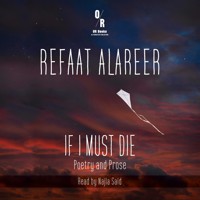 If I Must Die - Refaat Alareer - Hörbuch