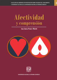 Afectividad y comprensión - Ana Luisa Ponce Miotti - E-Book