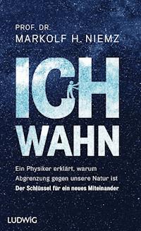 Ichwahn - Markolf H. Niemz - E-Book