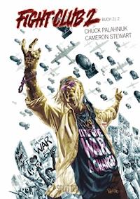 Fight Club II: Buch 2 - Chuck Palahniuk - E-Book