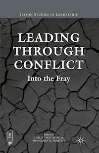 Leading through Conflict -  - E-Book