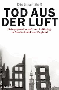 Tod aus der Luft - Dietmar Süß - E-Book