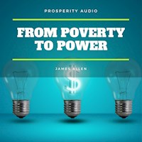 From Poverty to Power - James Allen - Hörbuch