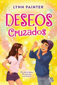 Deseos cruzados - Lynn Painter - E-Book