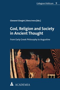 God, Religion and Society in Ancient Thought -  - E-Book