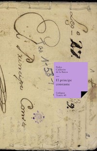El príncipe constante - Pedro Calderón de la Barca - E-Book