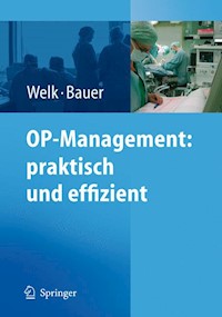 OP-Management: praktisch und effizient - - E-Book