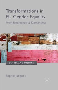 Transformations in EU Gender Equality - Sophie Jacquot - E-Book