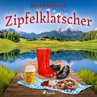 Zipfelklatscher - Heidi Hohner - Hörbuch