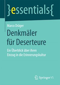 Denkmäler für Deserteure - Marco Dräger - E-Book