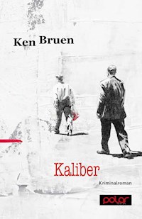 Kaliber - Ken Bruen - E-Book