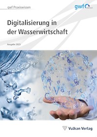 Digitalisierung in der Wasserwirtschaft -  - E-Book