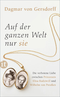 Auf der ganzen Welt nur sie - Dagmar von Gersdorff - E-Book