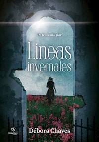 Lineas Invernales - Debora Chavez - E-Book