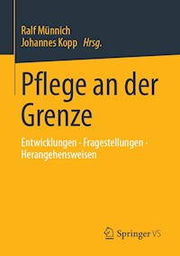 Pflege an der Grenze -  - E-Book