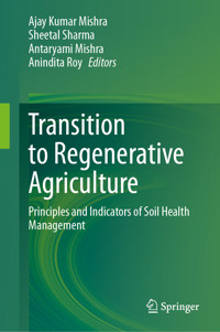 Transition to Regenerative Agriculture -  - E-Book