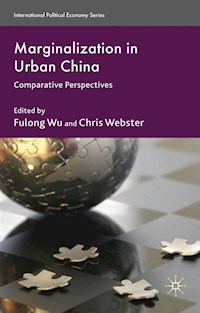 Marginalization in Urban China - - E-Book