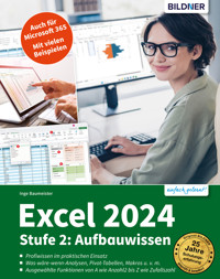 Excel 2024 - Stufe 2: Aufbauwissen - Inge Baumeister - E-Book