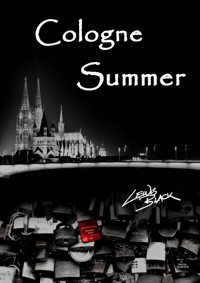 Cologne Summer - Lewis Black - E-Book