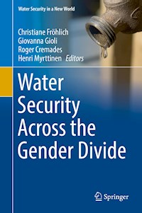 Water Security Across the Gender Divide - - E-Book
