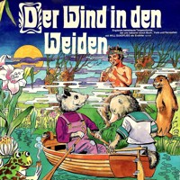 Der Wind in den Weiden - Kenneth Grahame - Hörbuch