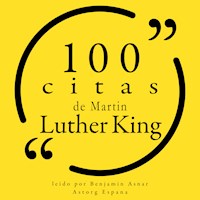 100 citas de Martin Luther King - Martin Luther King - Hörbuch