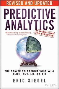 Predictive Analytics - Eric Siegel - E-Book