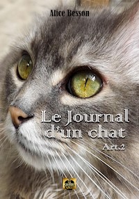 Le Journal d'un chat - Article 2 - Alice Besson - E-Book