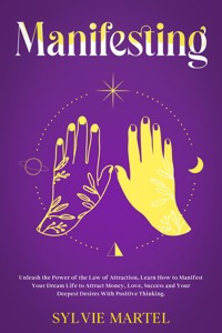 Manifesting - Sylvie Martel - E-Book