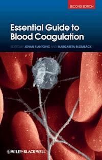 Essential Guide to Blood Coagulation - - E-Book
