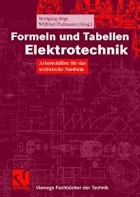 Formeln und Tabellen Elektrotechnik -  - E-Book