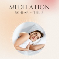 Meditation: Schlaf 2 - Daniel Hoch - Hörbuch