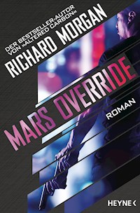 Mars Override - Richard Morgan - E-Book