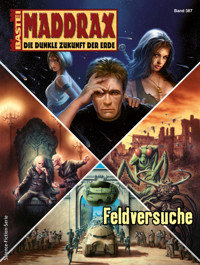 Maddrax 387 - Manfred Weinland - E-Book