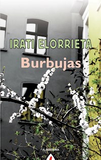 Burbujas - Irati Elorrieta - E-Book