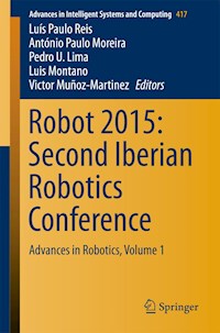 Robot 2015: Second Iberian Robotics Conference -  - E-Book