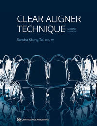 Clear Aligner Technique - Sandra Khong Tai - E-Book