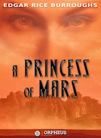 A Princess of Mars - Edgar Rice Burroughs - E-Book
