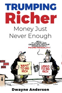 Trumping Richer - Dwayne Anderson - E-Book