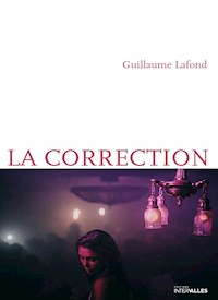 La Correction - Guillaume Lafond - E-Book