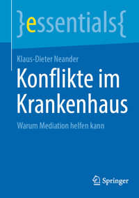 Konflikte im Krankenhaus - Klaus-Dieter Neander - E-Book