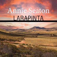 Larapinta - Annie Seaton - Hörbuch